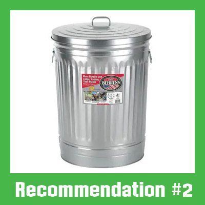 for rats, squirrels, and other chewers we recommend a steel can